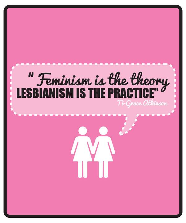 T-Grace-Atkinson-Feminism-is-the-theory-Lesbianism-is-the-practice-Decoding-Femininity-LesbianEarth