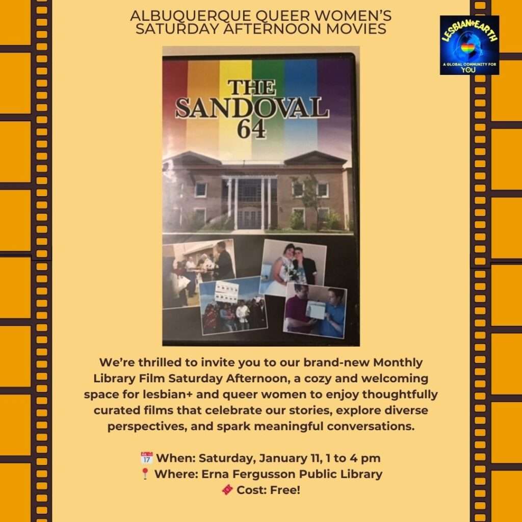 Sandoval-64-Lesbian+-and-Queer-Women-Your-Lesbian-World-Monthly-Newsletter-January-2025-by-LesbianEarth